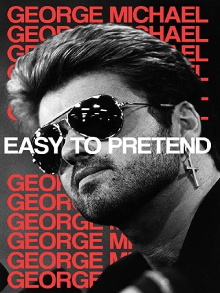 George Michael: Easy to Pretend Trailer