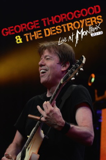 George Thorogood & The Destroyers - Live At Montreux 2013 Trailer