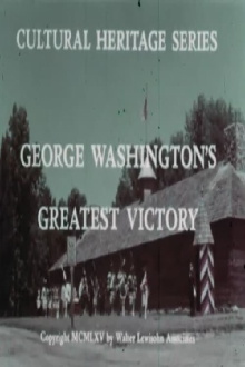 George Washington's Greatest Victory Trailer