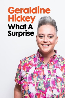 Geraldine Hickey: What a Surprise Trailer