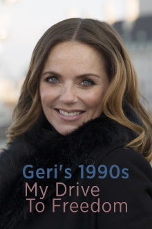 Geri's 1990s: My Drive to Freedom Trailer