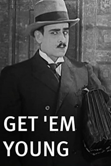 Get 'Em Young Trailer