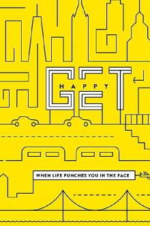 Get Happy! Trailer