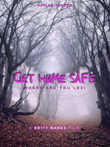 Get Home Safe Trailer
