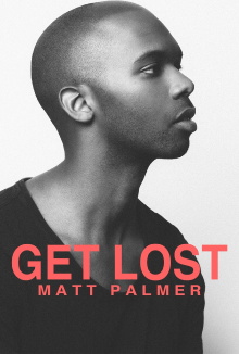 Get Lost: A Visual EP from Matt Palmer Trailer