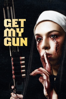 Get My Gun Trailer