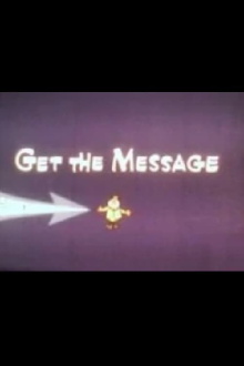 Get the Message Trailer