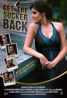 Get The Sucker Back Trailer