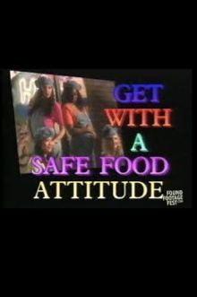 Get With a Safe Food Attitude Trailer