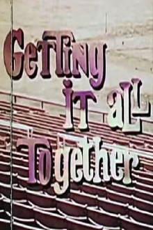 Getting It All Together Trailer