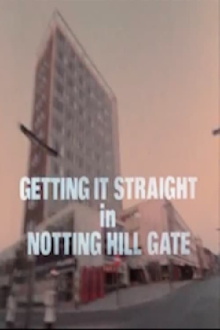Getting It Straight in Notting Hill Gate Trailer