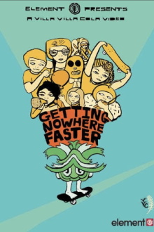 Getting Nowhere Faster Trailer