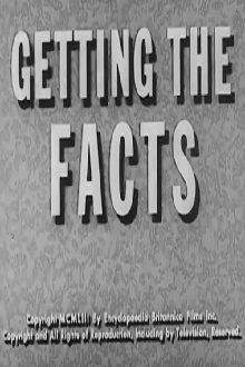 Getting The Facts Trailer