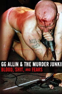 GG Allin & the Murder Junkies: Blood, Shit and Fears Trailer