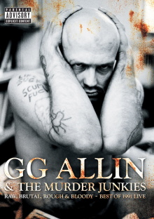 GG Allin & The Murder Junkies - Raw, Brutal, Rough & Bloody - The Best of 1991 Live Trailer