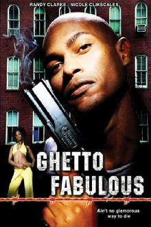 Ghetto Fabulous Trailer