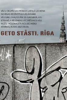 Ghetto Stories. Riga Trailer