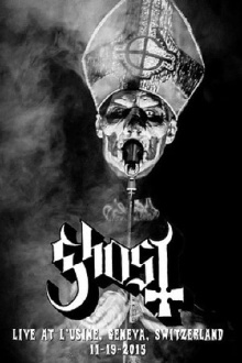 Ghost: [2015] Live in Switzerland Trailer