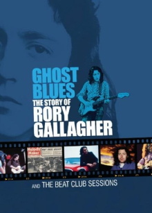 Ghost Blues: The Story of Rory Gallagher Trailer