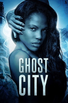 Ghost City Trailer