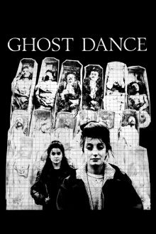 Ghost Dance Trailer