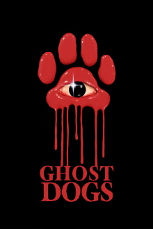 Ghost Dogs Trailer