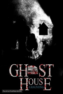 Ghost House: A Haunting Trailer