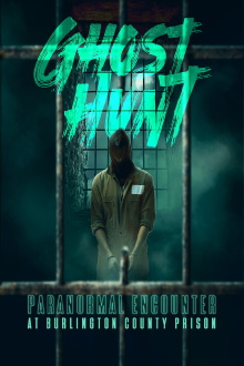 Ghost Hunt: Paranormal Encounter at Burlington County Prison Trailer