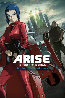 Ghost in the Shell: Arise - Border 2: Ghost Whispers Trailer