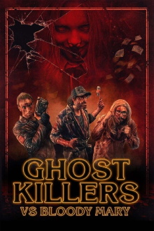 Ghost Killers vs. Bloody Mary Trailer
