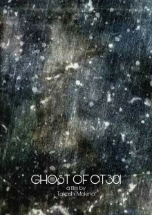 Ghost of OT301 Trailer