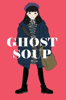 Ghost Soup Trailer
