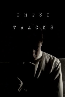 Ghost Tracks Trailer