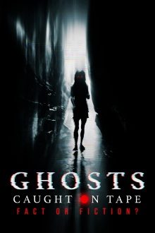 Ghosts Caught on Tape: Fact or Fiction? Trailer