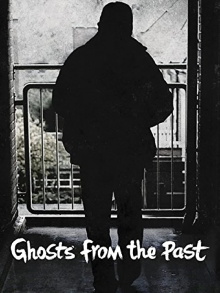 Ghosts From The Past Trailer