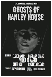 Ghosts of Hanley House Trailer