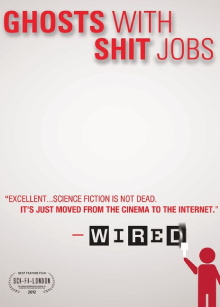 Ghosts with Shit Jobs Trailer