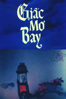 Giấc Mơ Bay Trailer