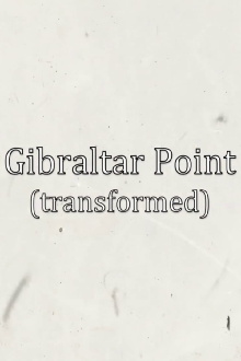 Gibraltar Point (transformed) Trailer