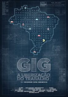 GIG - A Uberização do Trabalho Trailer