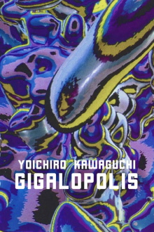 Gigalopolis Trailer