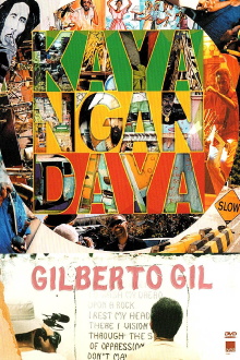 Gilberto Gil: Kaya N'Gandaya Trailer