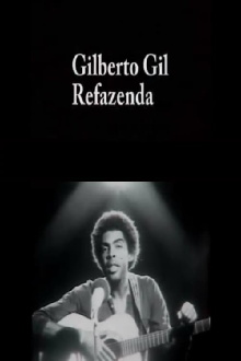 Gilberto Gil - Refazenda Trailer