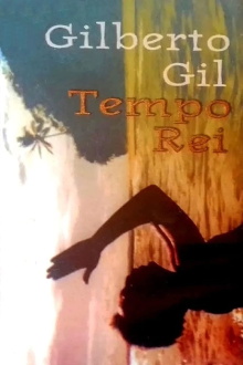 Gilberto Gil: Tempo Rei Trailer