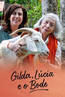 Gilda, Lúcia and The Goat Trailer