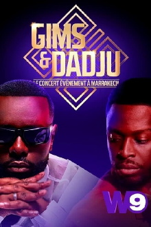 Gims & Dadju : le concert événement à Marrakech Trailer