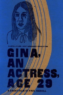 Gina, An Actress, Age 29 Trailer