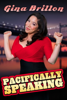 Gina Brillon: Pacifically Speaking Trailer
