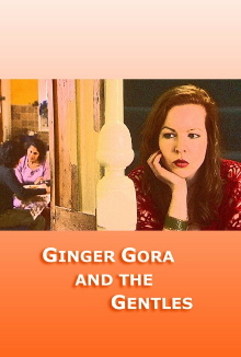Ginger Gora and the Gentles Trailer