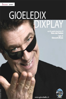 Gioele Dix - Dixplay Trailer